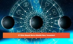 27 Ekim Başak Burcu Günlük Burç Yorumları!