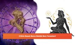 3 Ekim Başak Burcu Günlük Burç Yorumları!