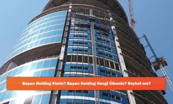 Başarı Holding Kimin? Başarı Holding Hangi Ülkenin? Boykot mu?