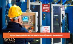 Bayar Makina Kimin? Bayar Makina Hangi Ülkenin? Boykot mu?