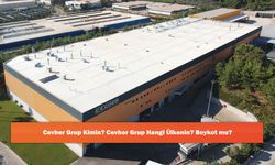 Cevher Grup Kimin? Cevher Grup Hangi Ülkenin? Boykot mu?