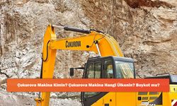 Çukurova Makina Kimin? Çukurova Makina Hangi Ülkenin? Boykot mu?