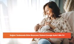 Doğum Yardımında Ekim Heyecanı: Üçüncü Çocuğa Aylık 5 Bin TL!