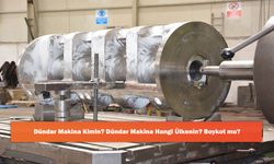 Dündar Makina Kimin? Dündar Makina Hangi Ülkenin? Boykot mu?