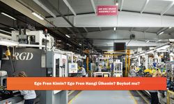 Ege Fren Kimin? Ege Fren Hangi Ülkenin? Boykot mu?