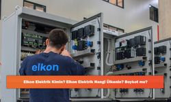 Elkon Elektrik Kimin? Elkon Elektrik Hangi Ülkenin? Boykot mu?