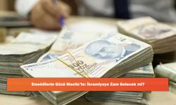 Emeklilerin Gözü Meclis’te: İkramiyeye Zam Gelecek mi?