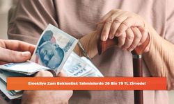 Emekliye Zam Beklentisi: Tahminlerde 26 Bin 79 TL Zirvede!