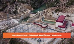 Enda Enerji Kimin? Enda Enerji Hangi Ülkenin? Boykot mu?