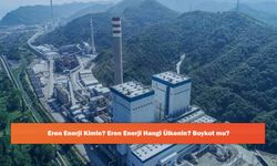 Eren Enerji Kimin? Eren Enerji Hangi Ülkenin? Boykot mu?