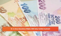 Ev ve Arsa Alacaklara Müjde: SGK Satış Tarihini Açıkladı!