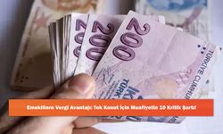 Emeklilere Vergi Avantajı: Tek Konut İçin Muafiyetin 10 Kritik Şartı!