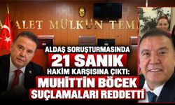 ALDAŞ soruşturmasında sanıklar hakim karşısında: Muhittin Böcek suçlamaları reddetti