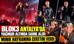 Blok3 Antalya’da yağmur altında sahne aldı: Minik hayranına ceketini verdi