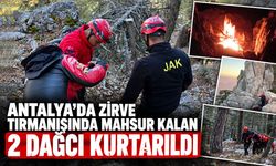 Antalya’da zirve tırmanışında mahsur kalan 2 dağcı kurtarıldı