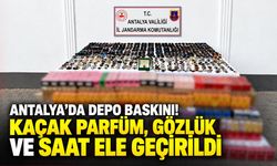 Antalya’da depo baskını! Kaçak parfüm, gözlük ve saat ele geçirildi