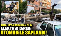 Antalya’da korkutan olay: Elektrik direği otomobile saplandı!