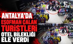 Antalya'da eşofman çalan turistleri otel bilekliği ele verdi