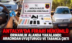 Antalya'da firari hükümlü ormanlık alanda yakalandı: Aracından uyuşturucu ve tabanca çıktı