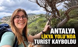 Antalya Likya Yolu’nda turist kayboldu