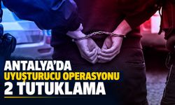 Antalya'da uyuşturucu operasyonu: 2 tutuklama