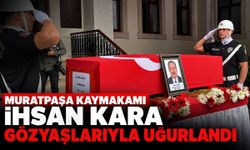 Muratpaşa Kaymakamı İhsan Kara gözyaşlarıyla uğurlandı