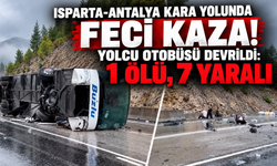 Isparta-Antalya kara yolunda yolcu otobüsü devrildi: 1 ölü, 7 yaralı