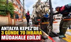 Antalya Kepez’de 3 günde 70 ihbara müdahale edildi