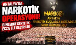 Antalya’da narkotik operasyonu! Binlerce sentetik ecza ele geçirildi