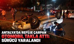 Antalya’da refüje çarpan otomobil takla attı: Sürücü yaralandı