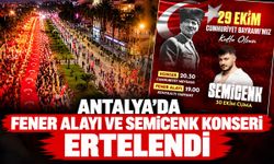 Antalya’da Fener Alayı ve Semicenk konseri ertelendi