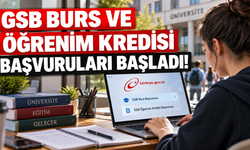GSB burs ve öğrenim kredisi başvuruları başladı!