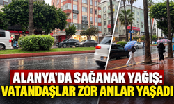 Alanya'da sağanak yağış: Vatandaşlar zor anlar yaşadı