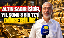 "Altın sabır işidir, yıl sonu 8 bin TL'yi görebilir"