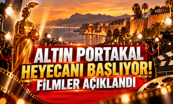 Altın Portakal heyecanı başlıyor! Filmler açıklandı