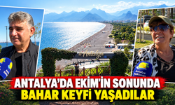 Antalya’da Ekim’in sonunda bahar keyfi yaşadılar