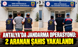Antalya'da jandarma operasyonu: 2 aranan şahıs yakalandı