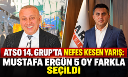 ATSO 14. Grup’ta nefes kesen yarış: Mustafa Ergün 5 oy farkla seçildi