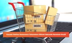 Kasada Telefon Numaranızı İsteyenlere Dikkat: Bakanlık Harekete Geçti!
