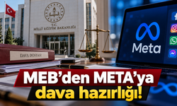 MEB’den META’ya dava hazırlığı!