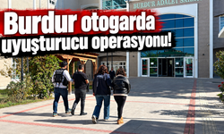Burdur otogarda uyuşturucu operasyonu!