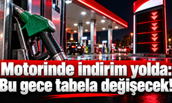 Motorinde indirim yolda: Bu gece tabela değişecek!