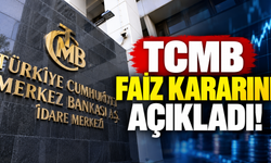 TCMB faiz kararını açıkladı!