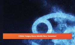 9 Ekim Yengeç Burcu Günlük Burç Yorumları!
