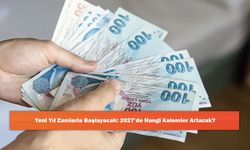 Yeni Yıl Zamlarla Başlayacak: 2027’de Hangi Kalemler Artacak?