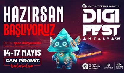 DIGIFEST Antalya 2026 Mayıs ayında kapılarını açıyor!