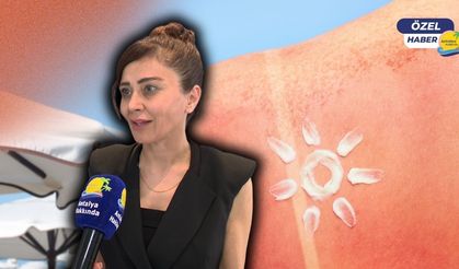 Antalya'da uzmanından kritik uyarı! 'Güneş kremi her mevsim şart'