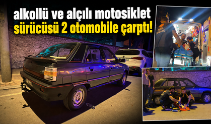 Burdur'da alkollü ve alçılı motosiklet sürücüsü 2 otomobile çarptı!