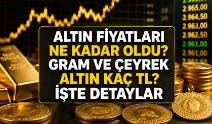 Altın fiyatları ne kadar oldu? Gram ve çeyrek altın kaç TL? İşte detaylar