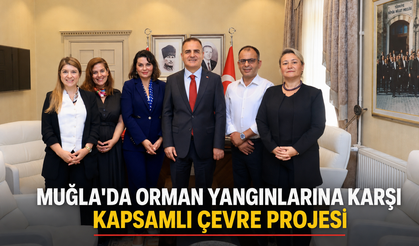 Muğla'da orman yangınlarına karşı kapsamlı çevre projesi